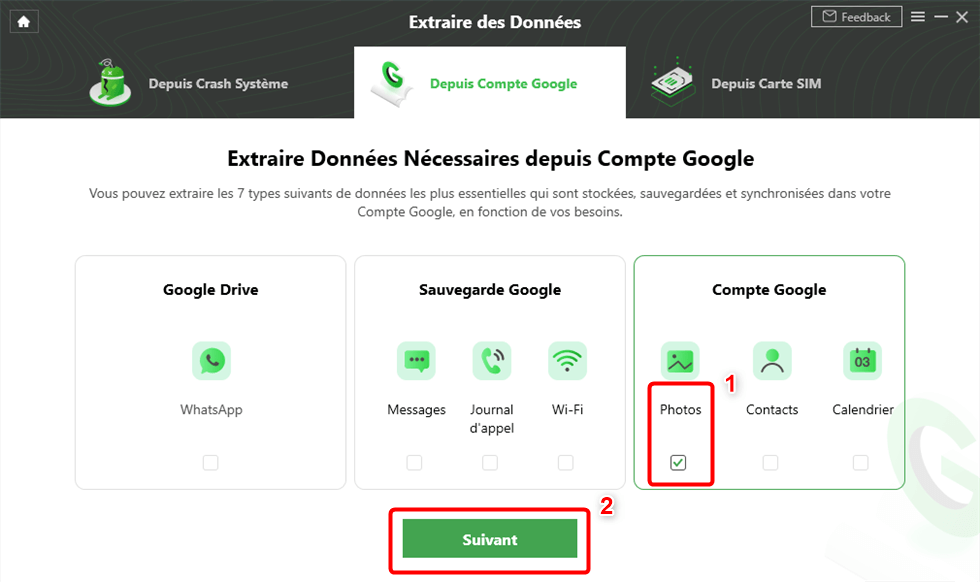 Choisissez la catégorie de données à récupérer - Photos